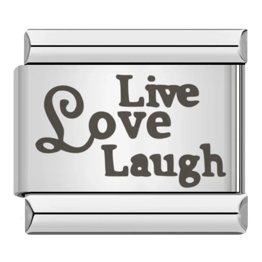 LIVE LOVE LAUGH