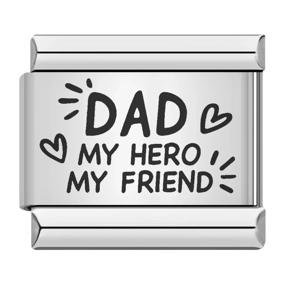 DAD MY HERO MY FRIEND