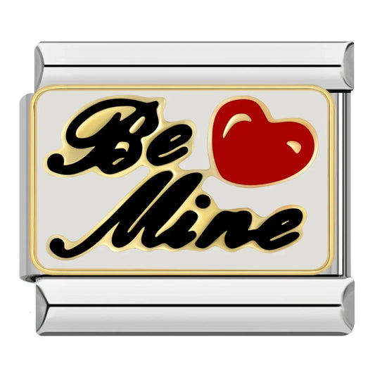 BE MINE