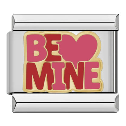 BE MINE