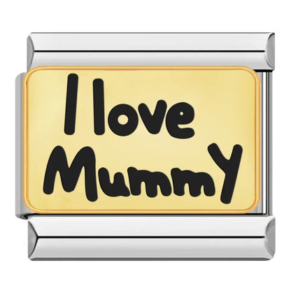 I LOVE MUMMY