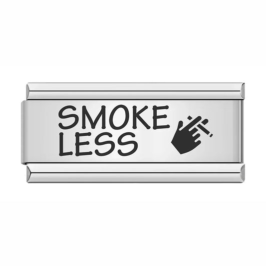 SMOKE LESS