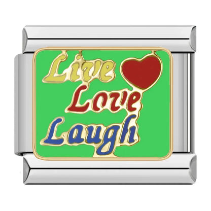 LIVE LOVE LAUGH