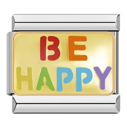 BE HAPPY