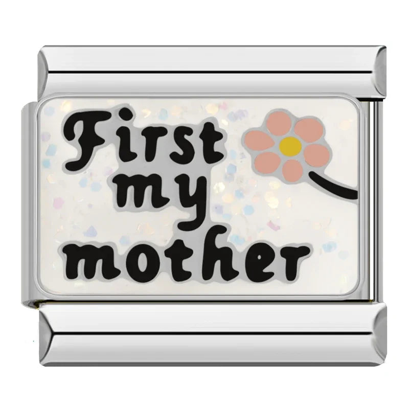 FIRST MY MOTHER