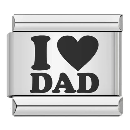 I LOVE DAD