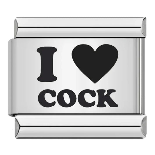 I LOVE COCK