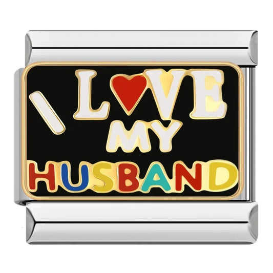 I LOVE MY HUSBAND