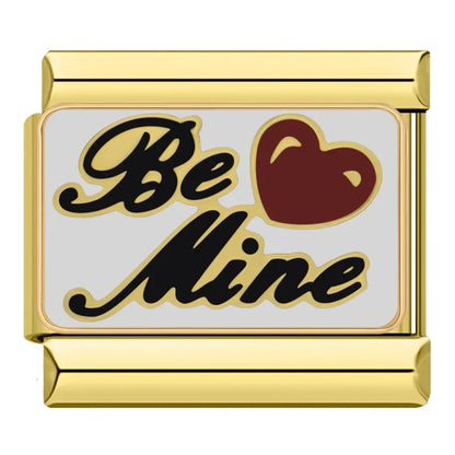 BE MINE