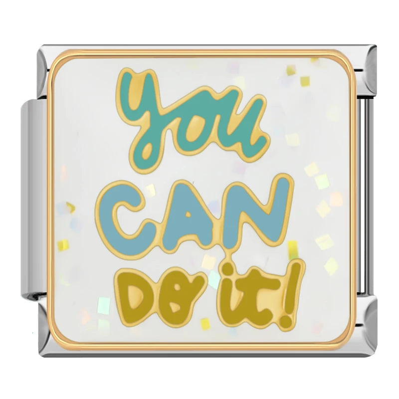 YOU CAN DO IT