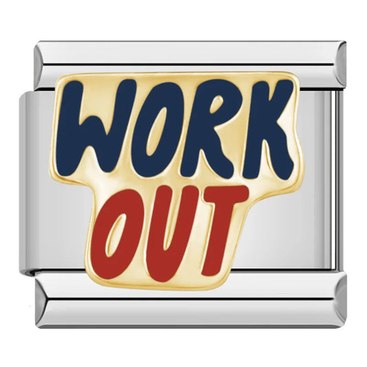 WORK OUT